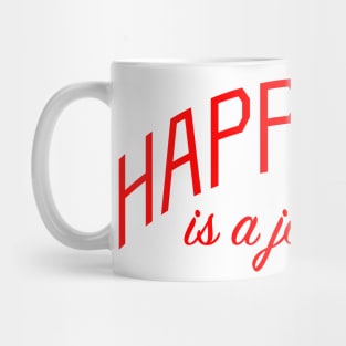 Happiness is a Journey Mug